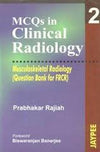 MCQs in Clinical Radiology: Masculoskeletal Radiology Vol 2