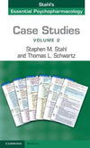 Case Studies: Stahl's Essential Psychopharmacology - Volume 2 | ABC Books