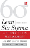 Lean Six Sigma for Supply Chain Management, 2nd Edition | ABC Books