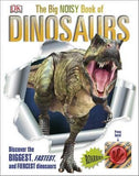 The Big Noisy Book of Dinosaurs