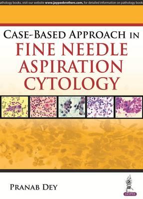 Case Based Approach in Fine Needle Aspiration Cytology