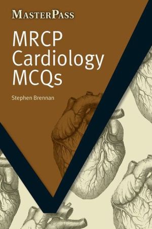 MasterPass: MRCP Cardiology MCQs
