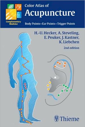 Color Atlas of Acupuncture : Body Points, Ear Points, Trigger Points, 2e | ABC Books