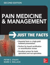 Pain Medicine and Management: Just The Facts, 2e