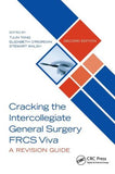 Cracking the Intercollegiate General Surgery FRCS Viva 2e, 2e