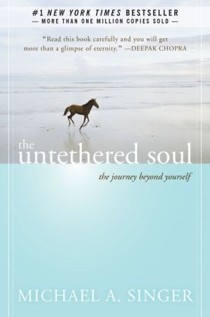 The Untethered Soul : The Journey Beyond Yourself | ABC Books