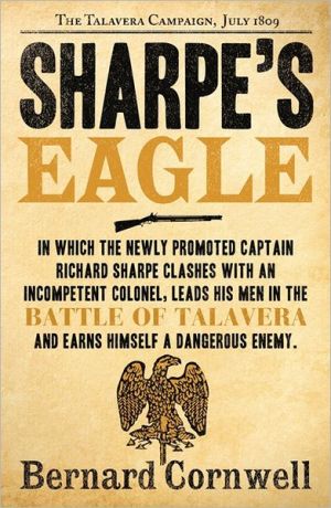 Sharpe's Eagle the Talavera Campaign