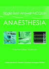 Single Best Answer MCQs in Anaesthesia: Volume II - Basic Sciences: 2