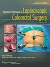 Operative Techniques in Laparoscopic Colorectal Surgery, 2e | ABC Books