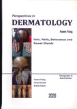 Perspectives in Dermatology : Hairs, Nails, Sebaceous and Sweat Glands | ABC Books