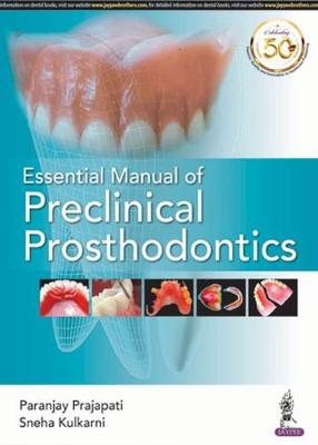 Essential Manual of Preclinical Prosthodontics