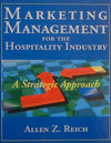 Marketing Management for the Hospitality Industry: A Strategic Approach