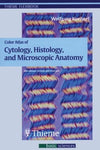Color Atlas of Cytology, Histology and Microsoopic Anatomy, 4e