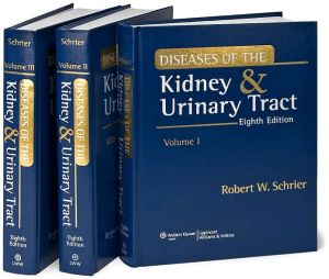 Diseases of the Kidney and Urinary Tract (3-Vol Set), 8e **