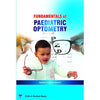 Fundamentals of Pediatric Optometry
