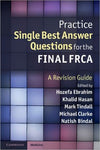Practice Single Best Answer Questions for the Final FRCA: A Revision Guide | ABC Books