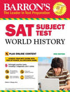 Barron's SAT Subject Test World History : with Bonus Online Tests, 2nd Edition