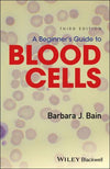 A Beginner's Guide to Blood Cells, 3rd Edition | ABC Books