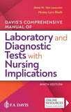 Davis's Comprehensive Manual of Laboratory and Diagnostic Tests With Nursing Implications, 9e** | ABC Books