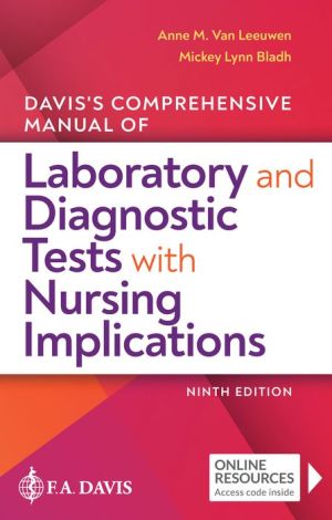 Davis's Comprehensive Manual of Laboratory and Diagnostic Tests With Nursing Implications, 9e | ABC Books