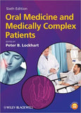 Oral Medicine and Medically Complex Patients, 6e | ABC Books
