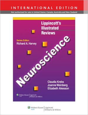Lippincott's Illustrated Reviews: Neuroscience **