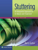 Stuttering : an integrated approach to its nature and treatment, 5e
