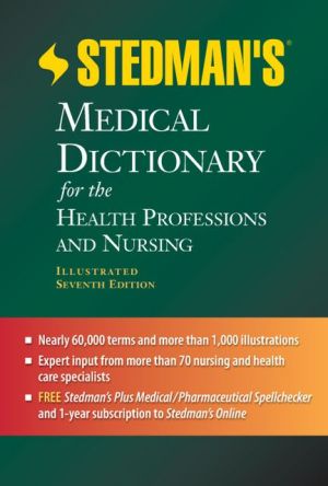 Stedman's Medical Dictionary for the Health Professions and Nursing, 7e