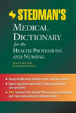 Stedman's Medical Dictionary for the Health Professions and Nursing, 7e