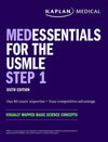 medEssentials for the USMLE Step 1: Visually mapped basic science concepts (USMLE Prep), 6e | ABC Books