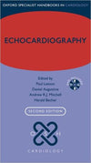 Echocardiography (Oxford Specialist Handbooks in Cardiology), 2e