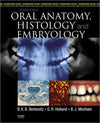 Oral Anatomy, Histology and Embryology (IE), 4e** | ABC Books