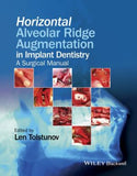 Horizontal Alveolar Ridge Augmentation in Implant Dentistry: A Surgical Manual | ABC Books