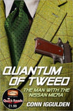 Quantum of Tweed Quick Readpb