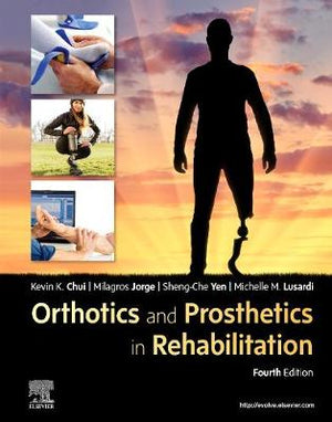Orthotics and Prosthetics in Rehabilitation, 4e | ABC Books