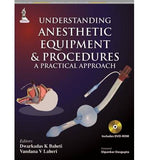 Understanding Anaesthesia Equipment and Procedures: A Practical Approach | ABC Books
