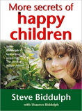 More Secrets of Happy Children