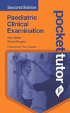 Pocket Tutor Paediatric Clinical Examination, 2e | ABC Books