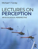 Lectures on Perception : An Ecological Perspective