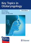 Key Topics in Otolaryngology, 3e | ABC Books