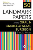 50 Landmark Papers every Oral and Maxillofacial Surgeon Should Know | ABC Books
