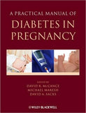 A Practical Manual of Diabetes in Pregnancy **