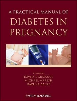 A Practical Manual of Diabetes in Pregnancy **