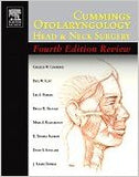 Cummings Otolaryngology - Head and Neck Surgery, International Edition, 4th Edition **