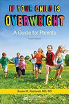 If Your Child Is Overweight, 4e | ABC Books