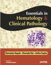 Essentials in Hematology & Clinical Pathology