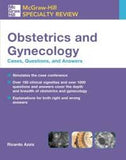 McGraw-Hill Specialty Board Review: Obstetrics and Gynecology: Cases, Questions, and Answers **
