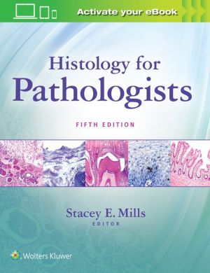 Histology for Pathologists, 5e | ABC Books