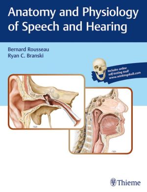 Anatomy and Physiology of Speech and Hearing | ABC Books