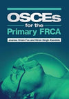 OSCEs for the Primary FRCA | ABC Books
